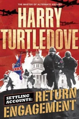 Cover of Settling Accounts: Return Engagement