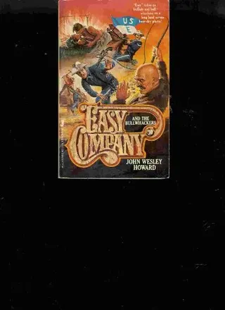 Cover of Easy Company and the Bullwhackers