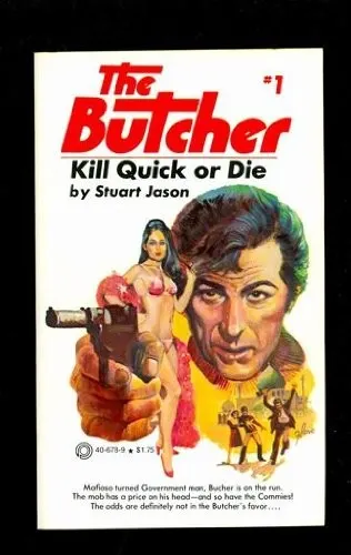 Cover of Kill Quick or Die