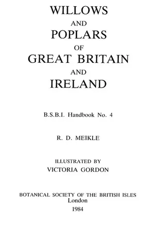 Cover of Willows and Poplars of Great Britain and Ireland. BSBI Handbook No. 4