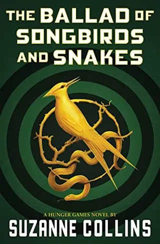 Cover of The Ballad of Songbirds and Snake