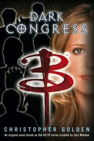 Cover of Dark Congress (Buffy the Vampire Slayer)