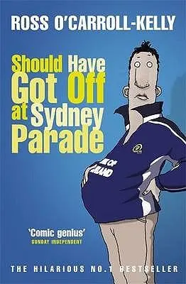 Cover of Should Have Got Off at Sydney Parade