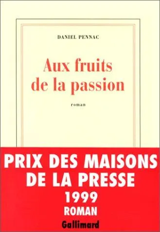Cover of Aux fruits de la passion (With the Fruits of Passion)