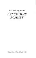 Cover of Det stumme rommet