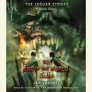 Cover of The Jaguar Stones, Book Two: The End of the World Club