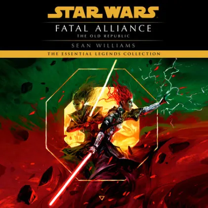 Cover of Fatal Alliance: Star Wars (The Old Republic)