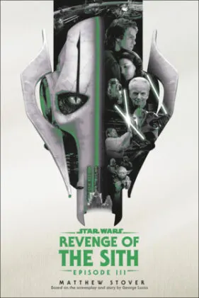 Cover of Revenge of the Sith: Star Wars: Episode III