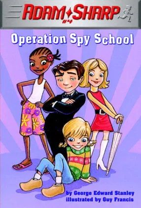 Cover of Adam Sharp #4: Operation Spy School