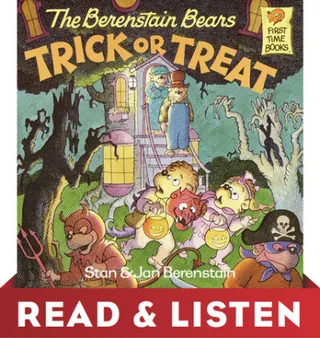 Cover of The Berenstain Bears Trick or Treat (Berenstain Bears): Read & Listen Edition