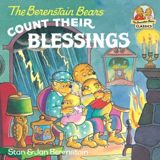 Cover of The Berenstain Bears Count Their Blessings