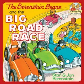 Cover of The Berenstain Bears and the Big Road Race