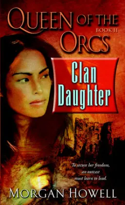 Cover of Queen of the Orcs: Clan Daughter