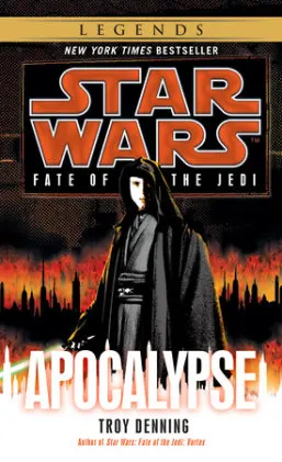 Cover of Apocalypse: Star Wars Legends (Fate of the Jedi)