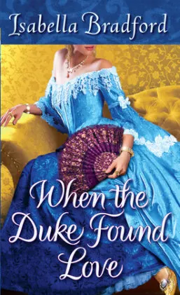Cover of When the Duke Found Love