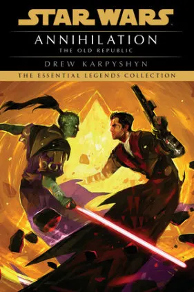 Cover of Annihilation: Star Wars Legends (The Old Republic)