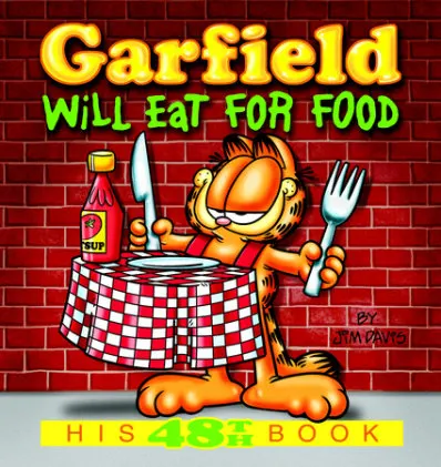 Cover of Garfield Will Eat for Food