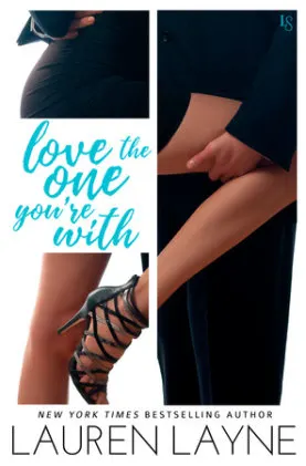 Cover of Love the One You're With