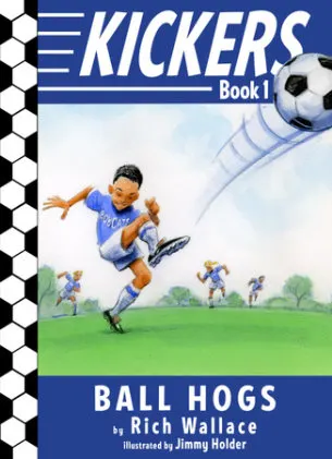 Cover of Kickers #1: The Ball Hogs
