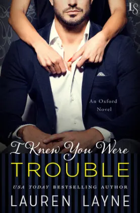 Cover of I Knew You Were Trouble