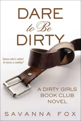 Cover of Dare to be Dirty