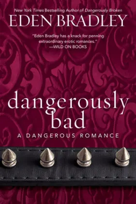 Cover of Dangerously Bad
