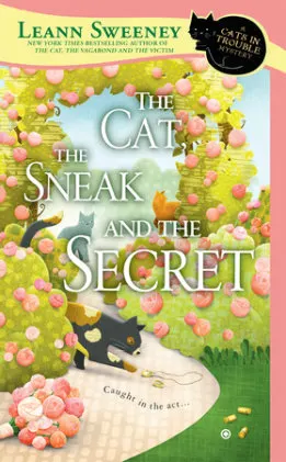 Cover of The Cat, the Sneak and the Secret