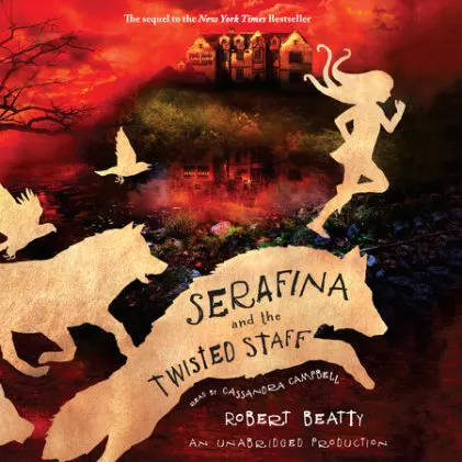 Cover of Serafina and the Twisted Staff