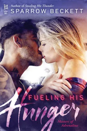 Cover of Fueling His Hunger