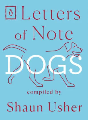 Cover of Letters of Note: Dogs