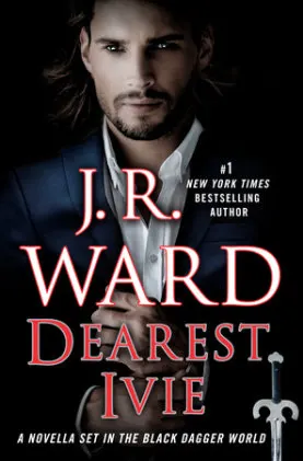 Cover of Dearest Ivie: A Novella Set in the Black Dagger World