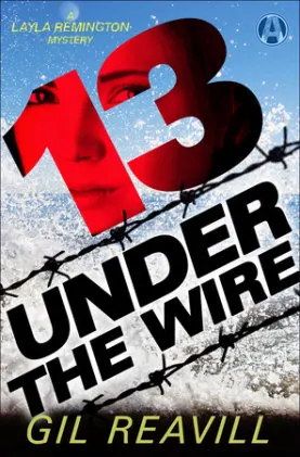 Cover of 13 Under the Wire