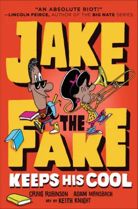 Cover of Jake the Fake Keeps His Cool