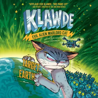 Cover of Klawde: Evil Alien Warlord Cat: Target: Earth