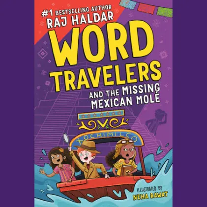 Cover of Word Travelers and the Missing Mexican Molé