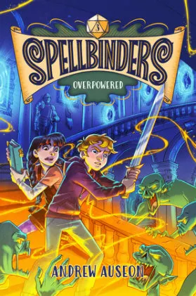 Cover of Spellbinders: Overpowered