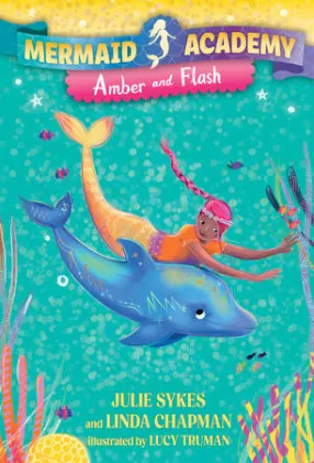 Cover of Mermaid Academy #4: Amber and Flash