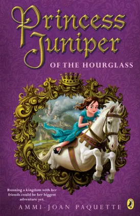 Cover of Princess Juniper of the Hourglass