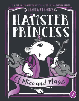 Cover of Hamster Princess: Of Mice and Magic