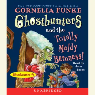 Cover of Ghosthunters and the Totally Moldy Baroness!