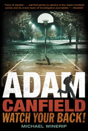 Cover of Adam Canfield, Watch Your Back!