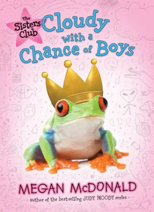 Cover of The Sisters Club: Cloudy with a Chance of Boys
