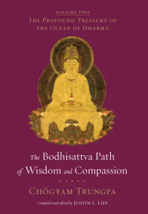 Cover of The Bodhisattva Path of Wisdom and Compassion