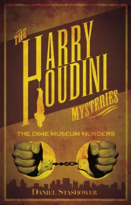 Cover of Harry Houdini Mysteries: The Dime Museum Murders