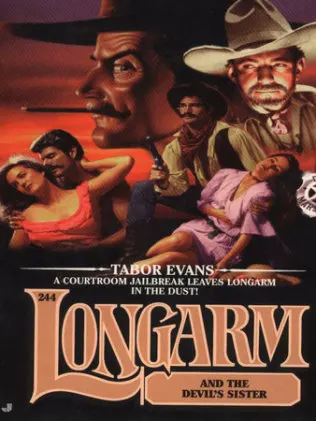 Cover of Longarm 244: Longarm and the Devil's Sister