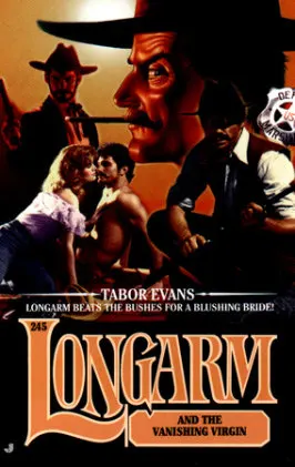 Cover of Longarm 245: Longarm and the Vanishing Virgin