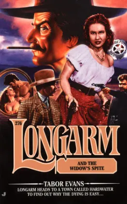 Cover of Longarm #276: Longarm and the Widow's Spite