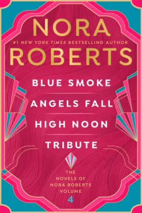 Cover of The Novels of Nora Roberts, Volume 4