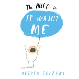 Cover of The Hueys in It Wasn't Me