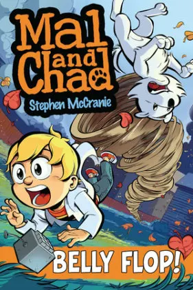 Cover of Mal and Chad: Belly Flop!